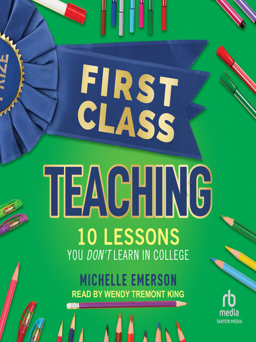 Title details for First Class Teaching by Michelle Emerson - Available